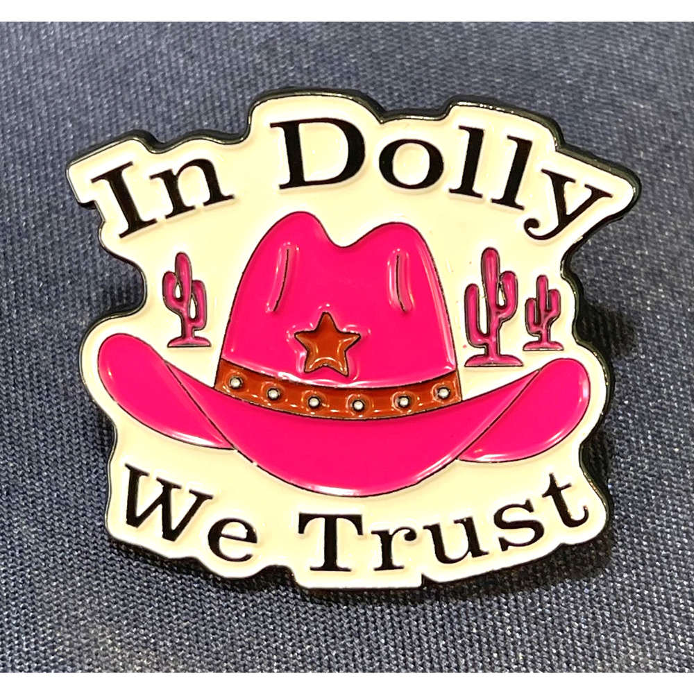 NWOT Pink Enamel Lapel Pin Brooch In Dolly We Trust Western Cowboy Hat Cactus